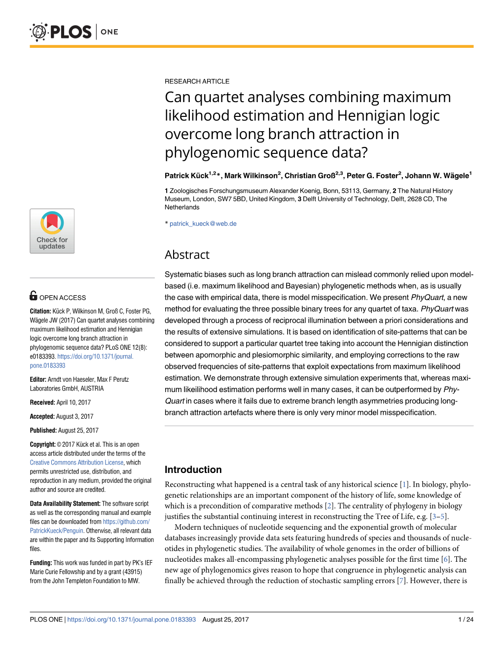 Can Quartet Analyses Combining Maximum Likelihood Estimation and Hennigian Logic Overcome Long Branch Attraction in Phylogenomic Sequence Data?