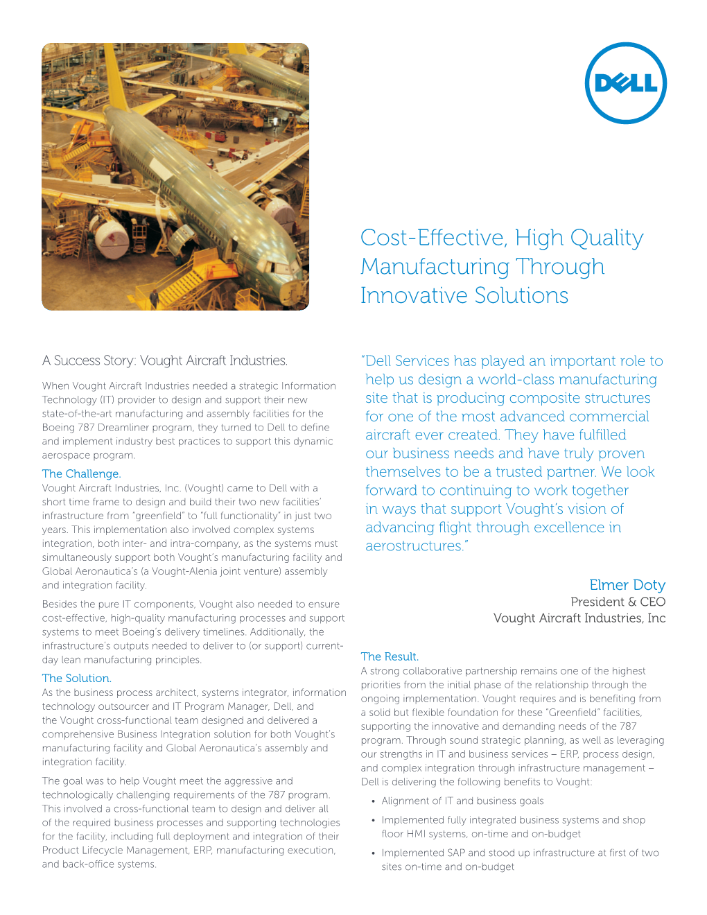 Cost-Effective, High Quality Manufacturing Through Innovative