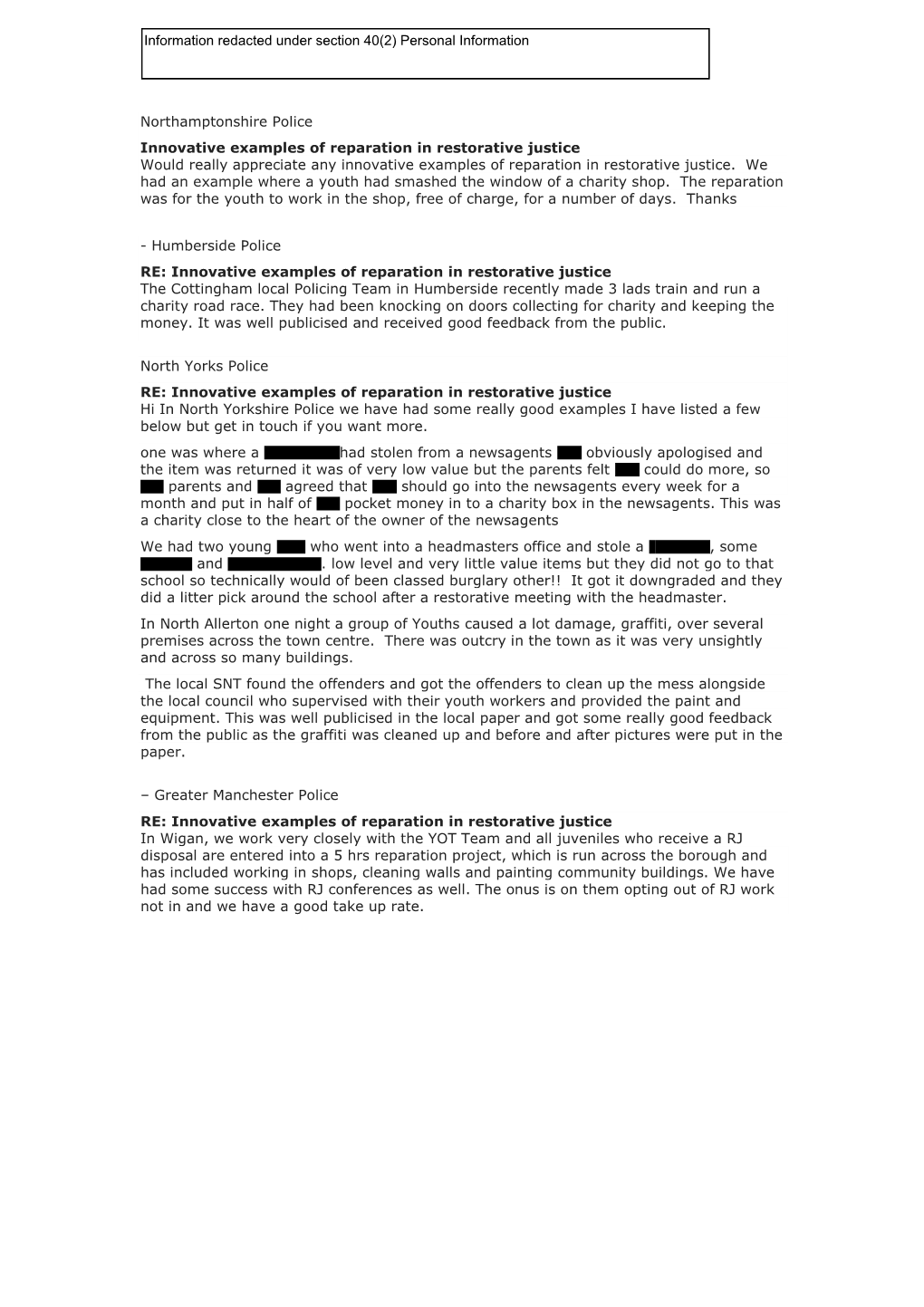 Northamptonshire Police Innovative Examples of Reparation in Restorative Justice Would Really Appreciate Any Innovative Examples of Reparation in Restorative Justice