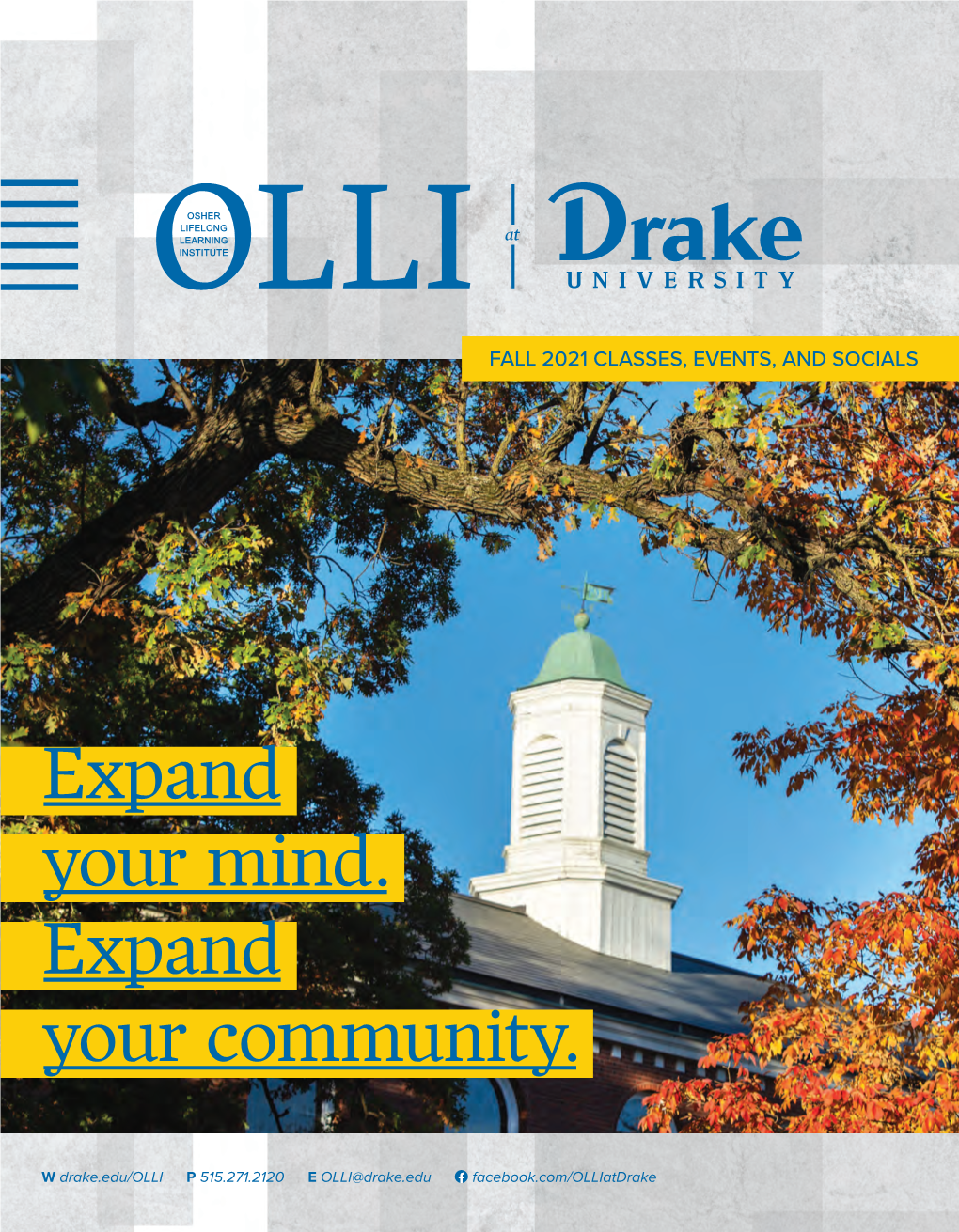 Olli at Drake Fall 2021 Classes, Events, & Socials