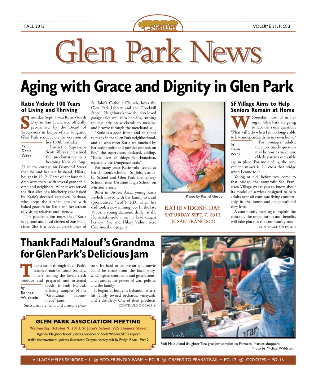Aging with Grace and Dignity in Glen Park Katie Vidosh: 100 Years St