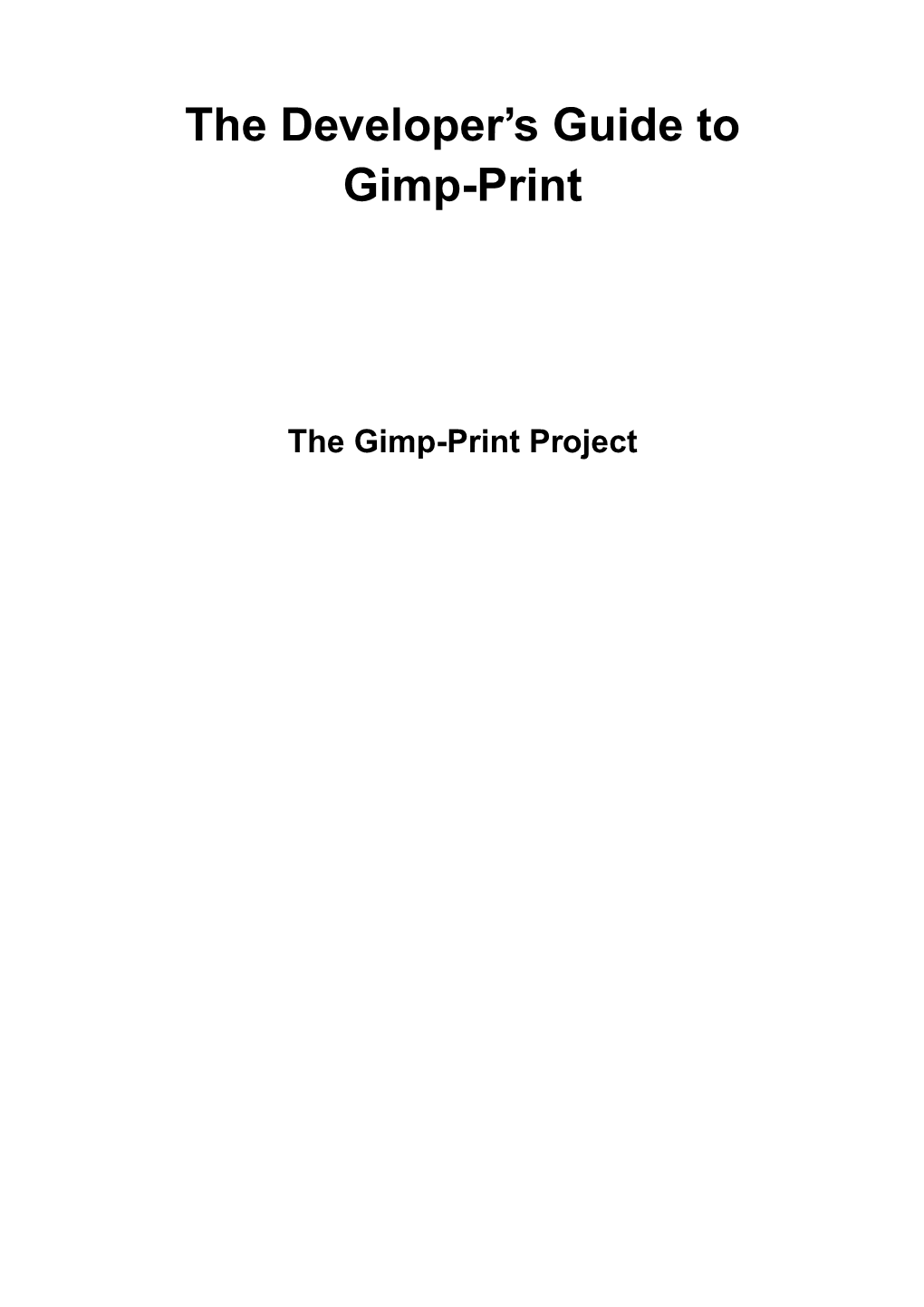 The Developer's Guide to Gimp-Print