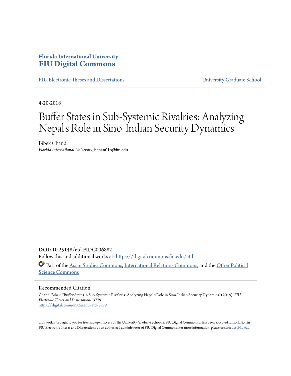 Buffer States in Sub-Systemic Rivalries: Analyzing Nepal's Role in Sino-Indian Security Dynamics Bibek Chand Florida International University, Bchan016@Fiu.Edu