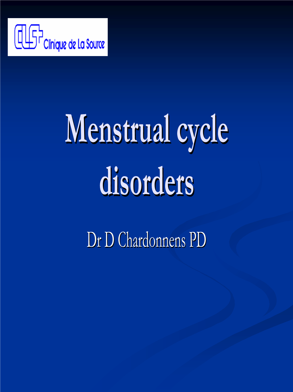 Menstrual Cycle Disorders