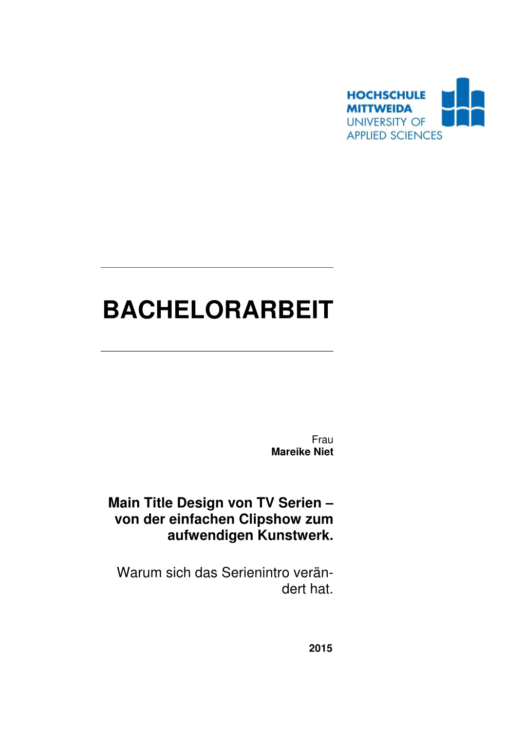 Main Title Design Von TV Serien – Von Der Einfachen Clipshow Zum Aufwendigen Kunstwerk