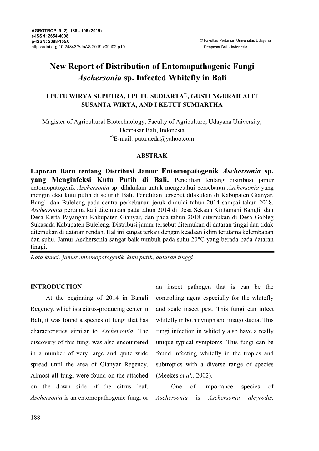 New Report of Distribution of Entomopathogenic Fungi Aschersonia Sp