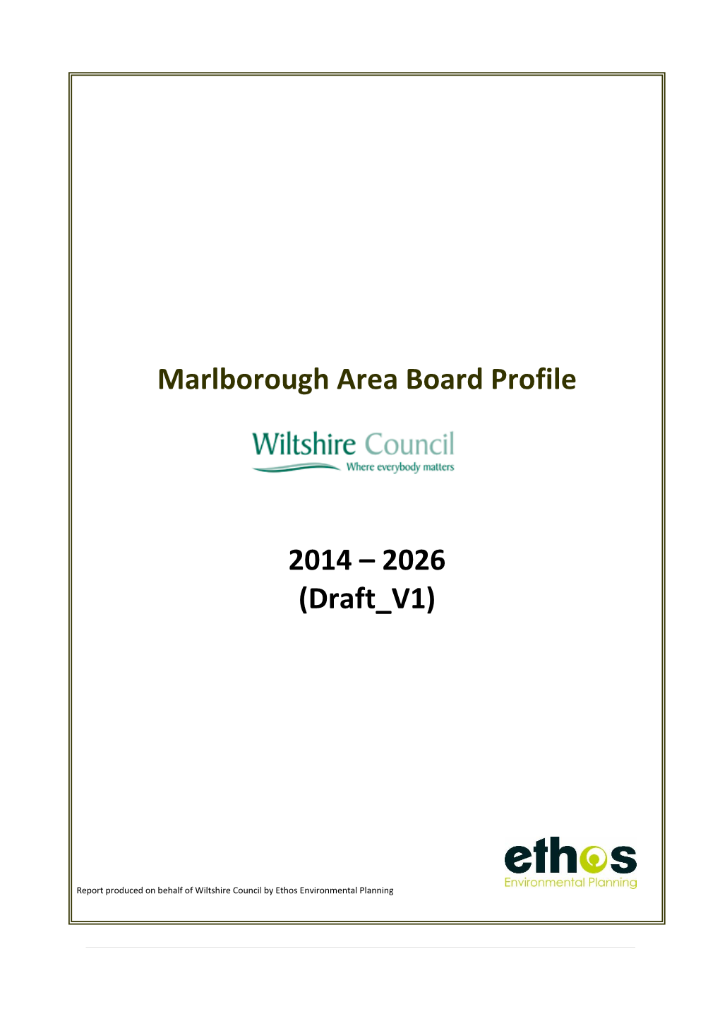 Marlborough Area Board Profile 2014 – 2026 (Draft V1)