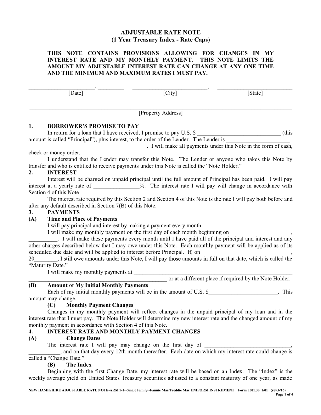 New Hampshire Adjustable Rate Note (1-Year Treasury)(Assumable LOL)(1% Rate Cap)