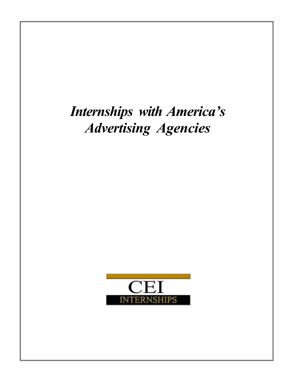 Internships with America's Advertising Agencies