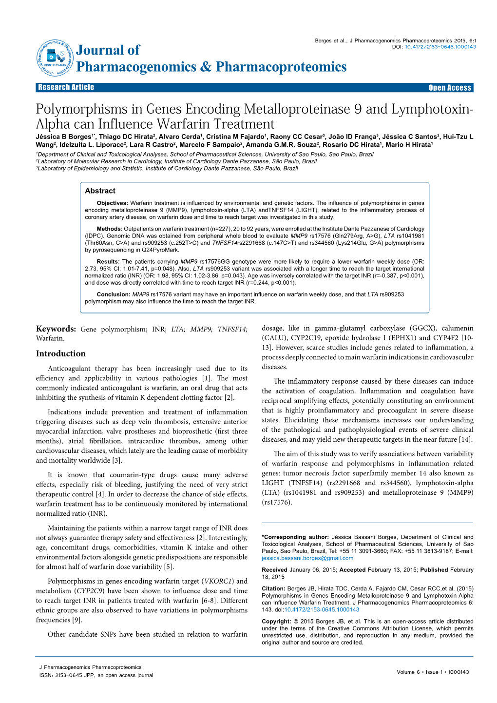 Polymorphisms in Genes Encoding Metalloproteinase 9 and Lymphotoxin