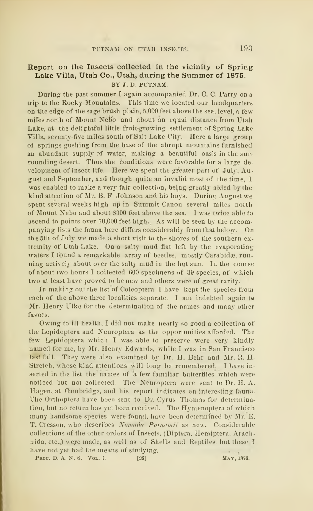 Report on the Insects Collected in the Vicinity of Spring Lake Villa, Utah Co., Utah, During the Summer of 1875. by J