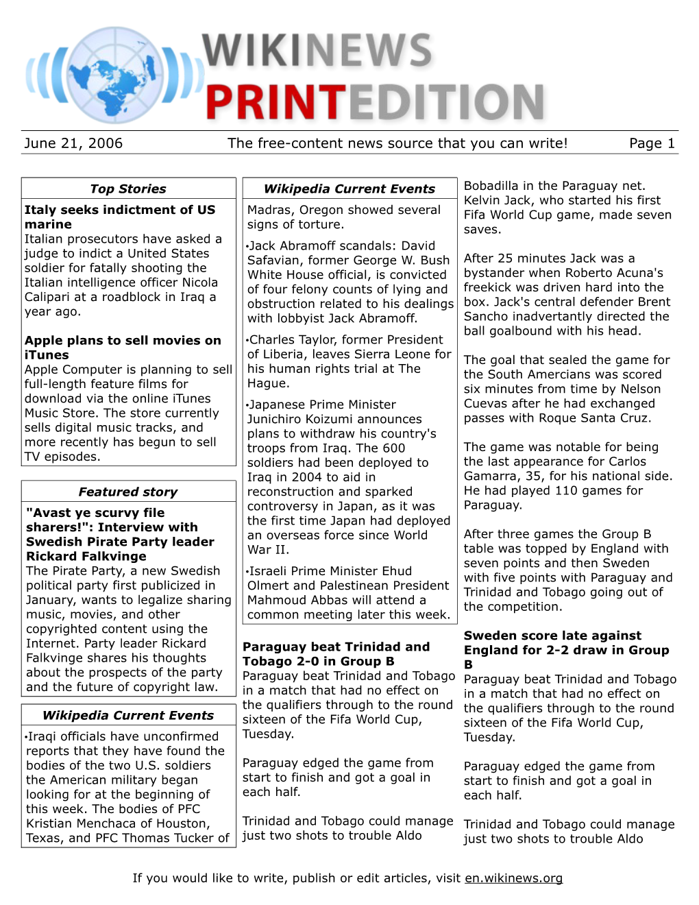 June 21, 2006 the Free-Content News Source That You Can Write! Page 1