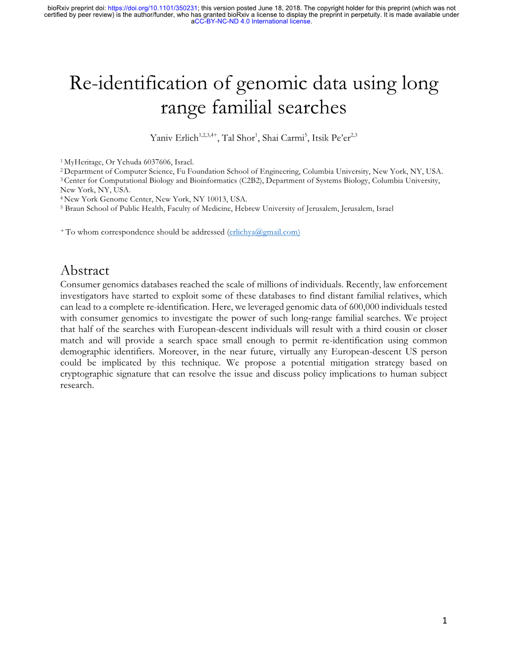 Re-Identification of Genomic Data Using Long Range Familial Searches