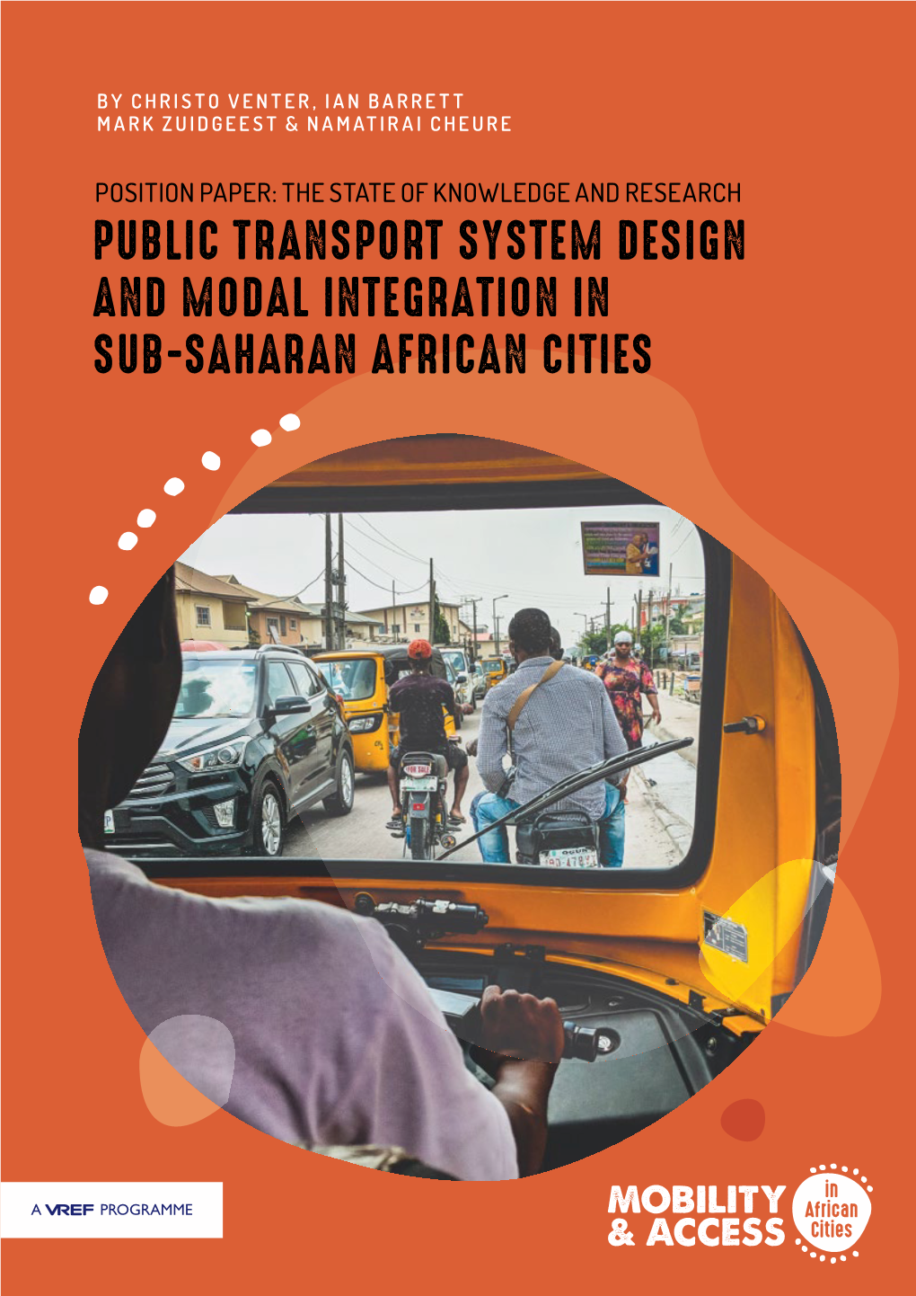 PUBLIC TRANSPORT SYSTEM DESIGN and MODAL INTEGRATION in SUB-SAHARAN AFRICAN CITIES August 2020