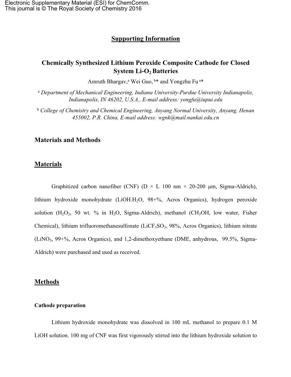 Supporting Information Chemically Synthesized Lithium Peroxide