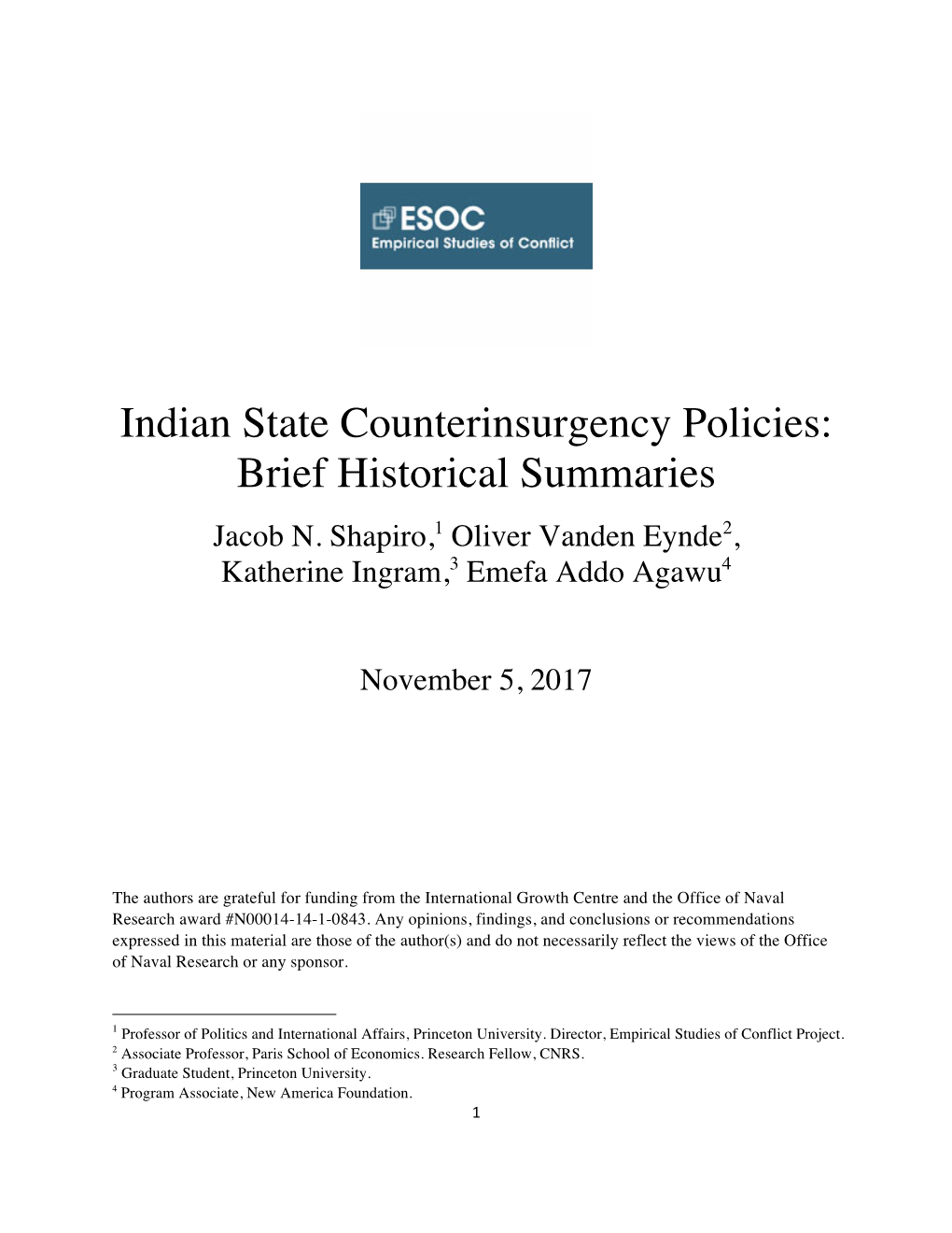 Indian State Counterinsurgency Policies: Brief Historical Summaries