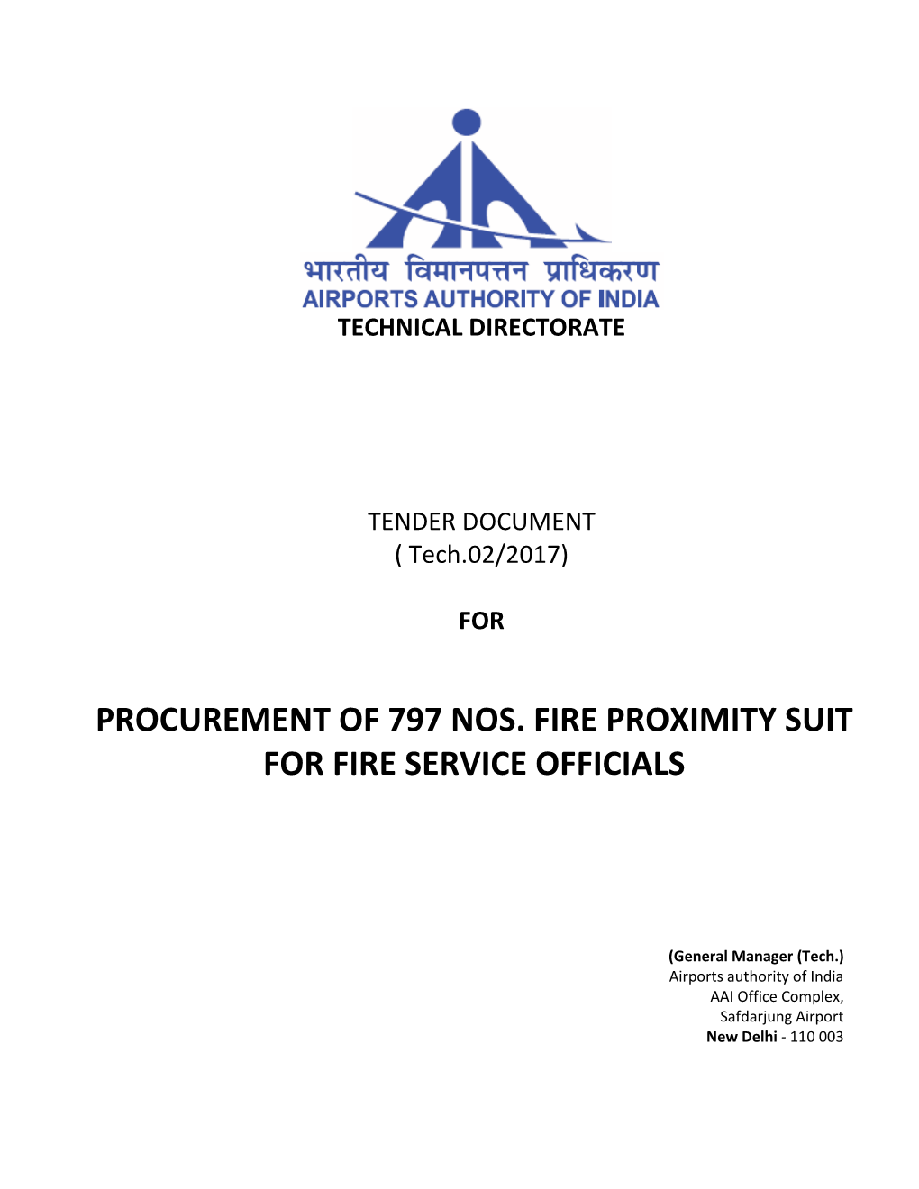 Procurement of 797 Nos. Fire Proximity Suit for Fire Service Officials