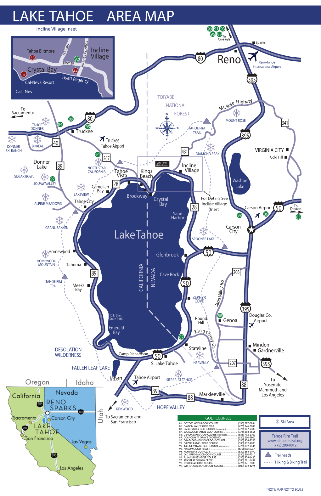 LAKE TAHOE AREA MAP Incline Village Inset 90 91 93 96 99 To