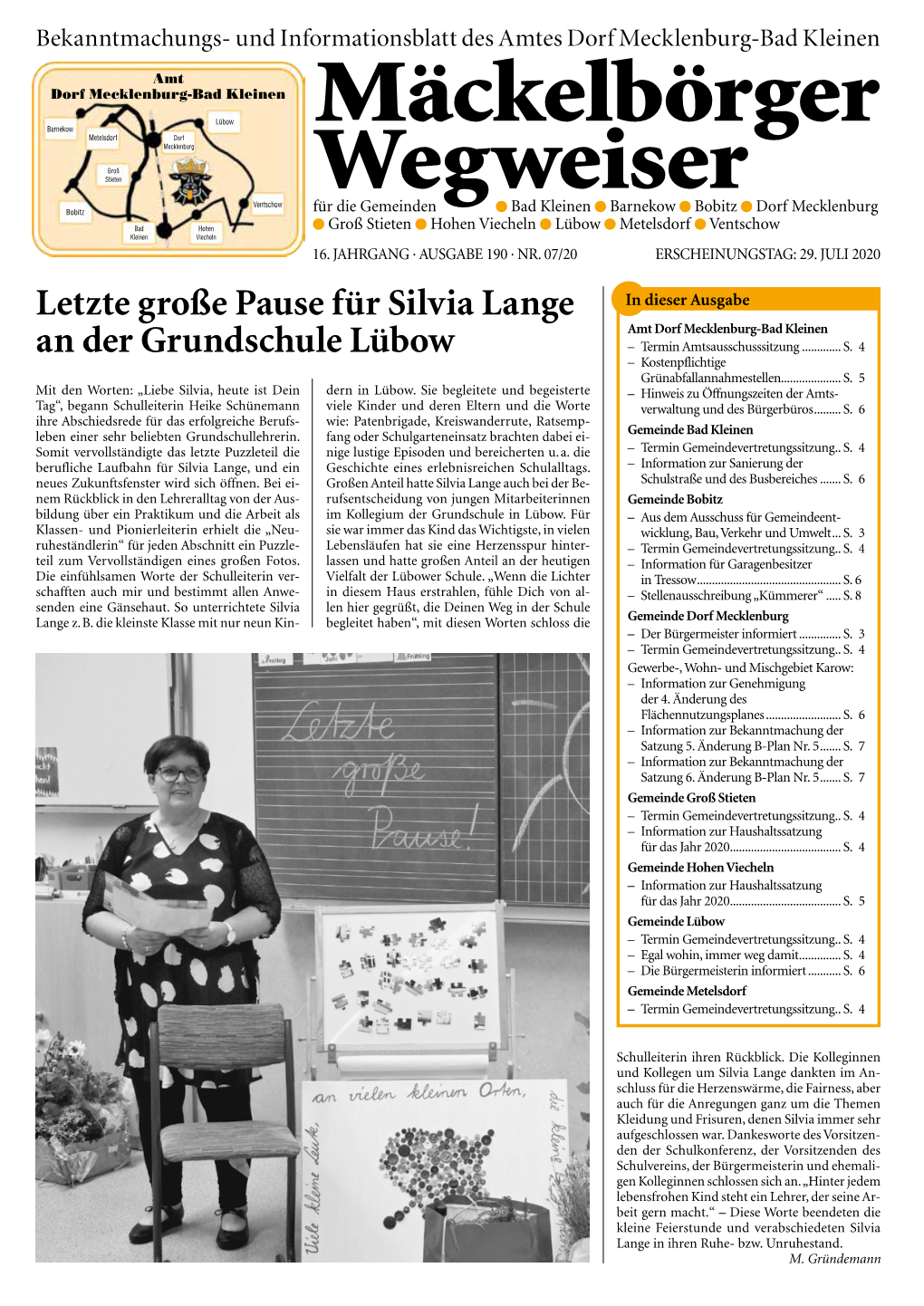 JULI 2020 Letzte Große Pause Für Silvia Lange in Dieser Ausgabe Amt Dorf Mecklenburg-Bad Kleinen an Der Grundschule Lübow – Termin Amtsausschusssitzung