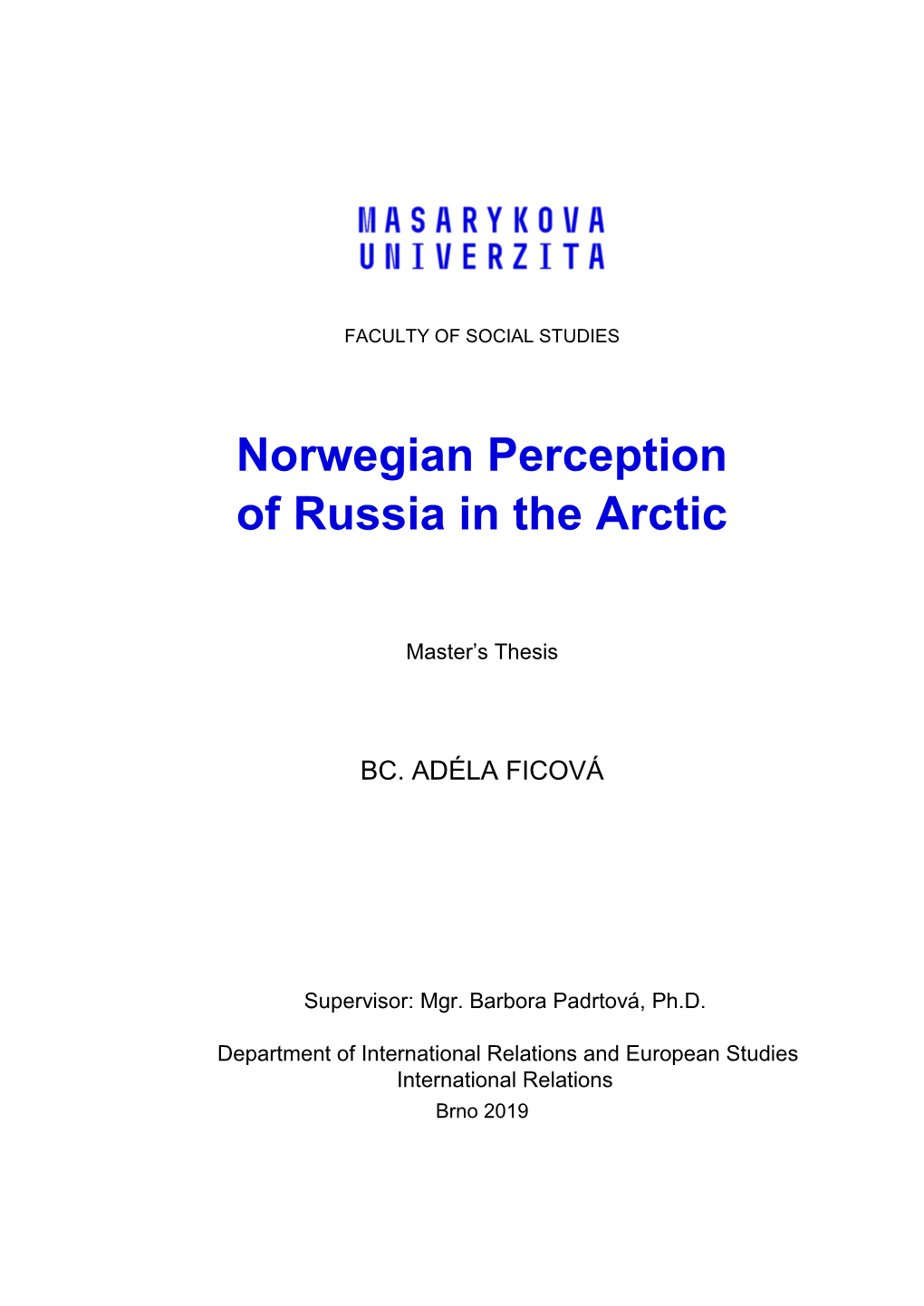 Norwegian Perception of Russia in the Arctic