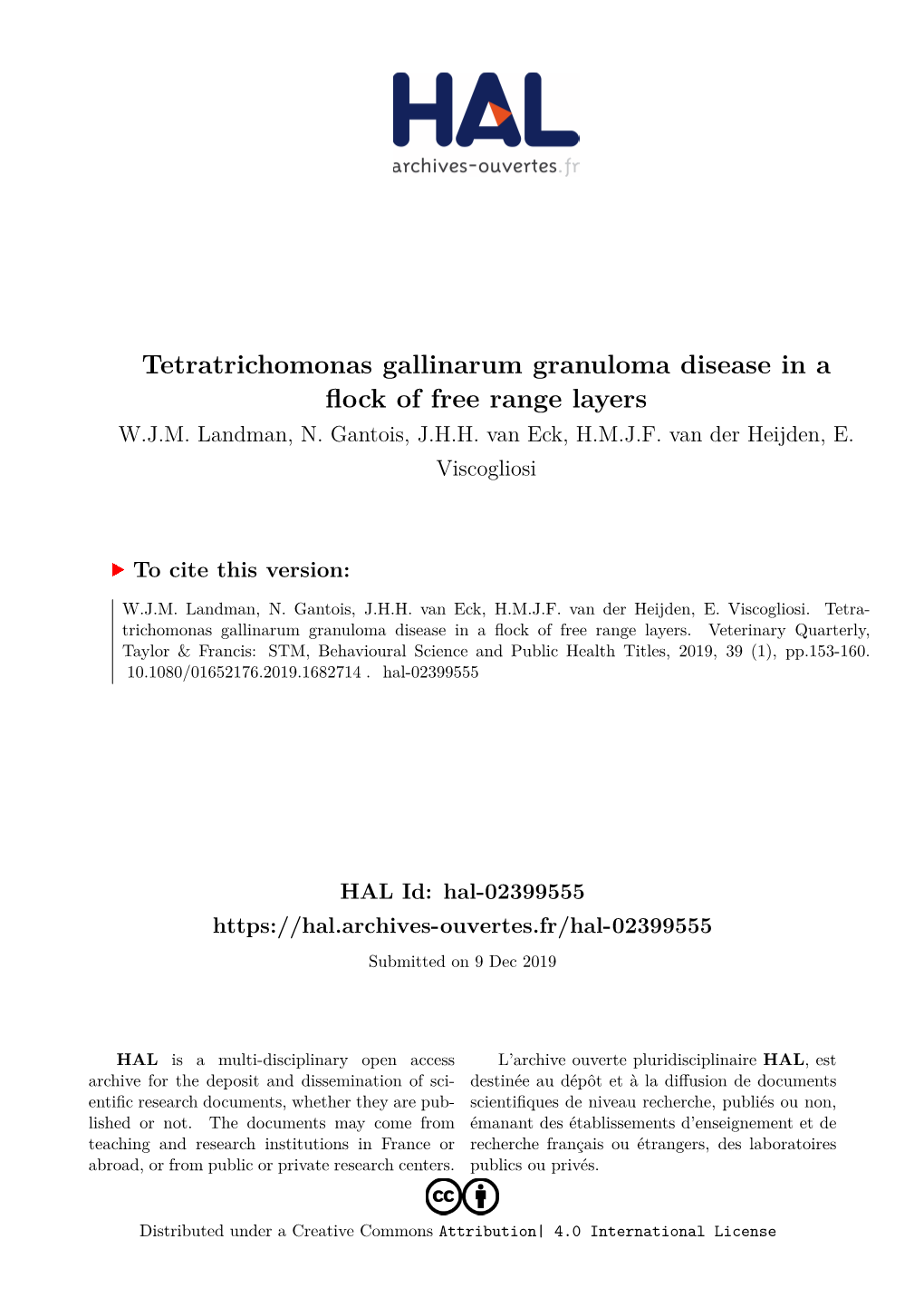 Tetratrichomonas Gallinarum Granuloma Disease in a Flock of Free Range Layers W.J.M