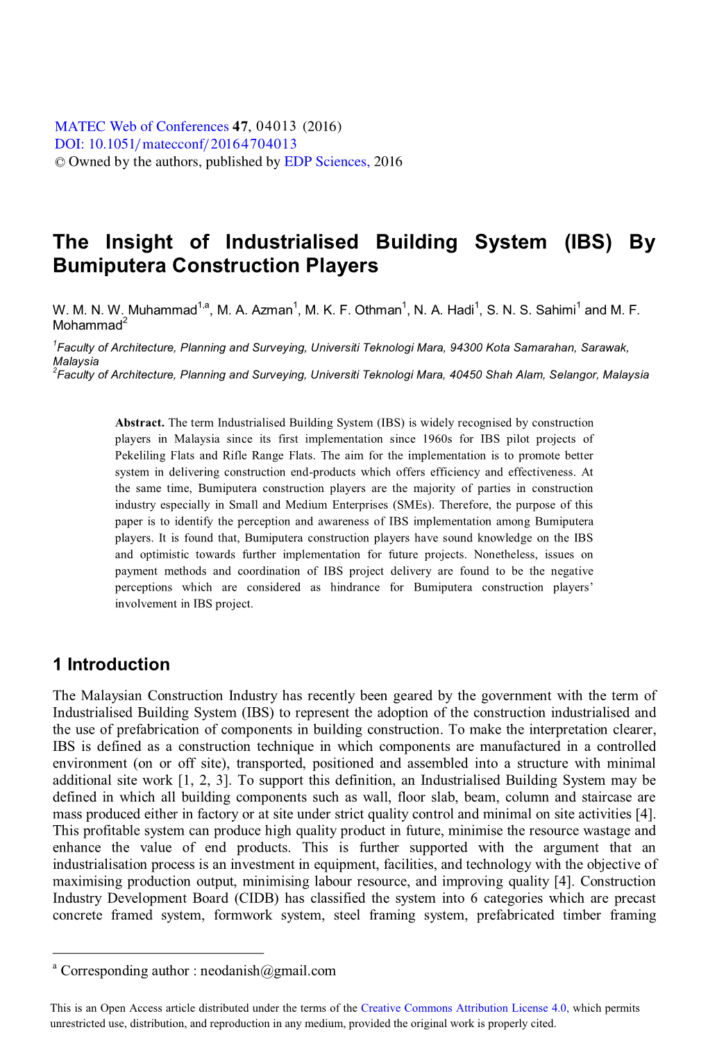 The Insight of Industrialised Building System (IBS) by Bumiputera Construction Players