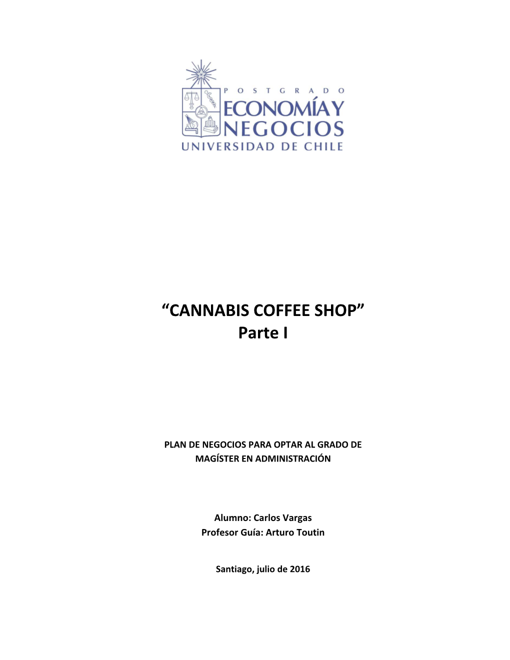 “CANNABIS COFFEE SHOP” Parte I