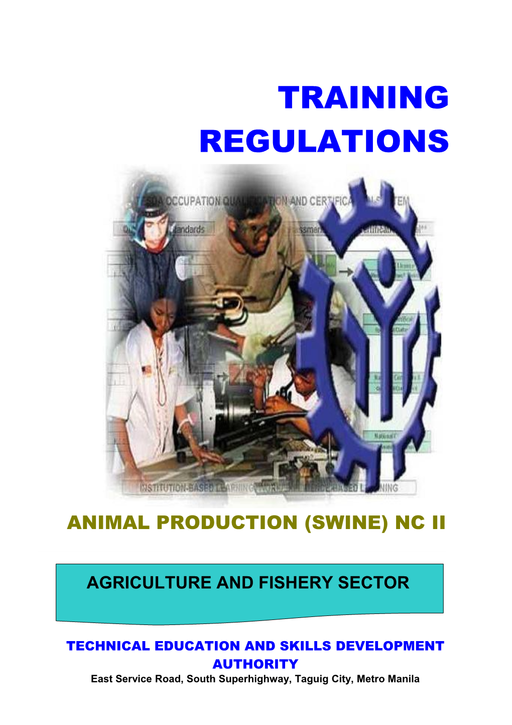 TR-ANIMAL PRODUCTION (SWINE) NC II PROMULGATED December 2013