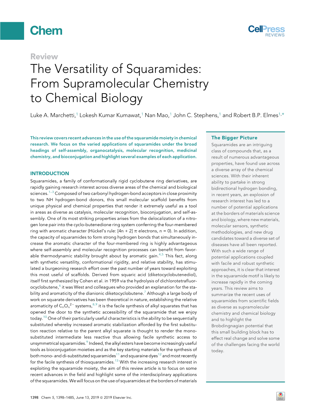 The Versatility of Squaramides: from Supramolecular Chemistry to Chemical Biology