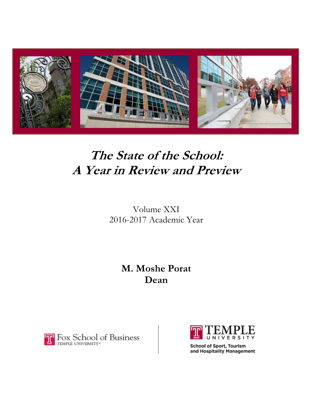 The State of the School: a Year in Review and Preview
