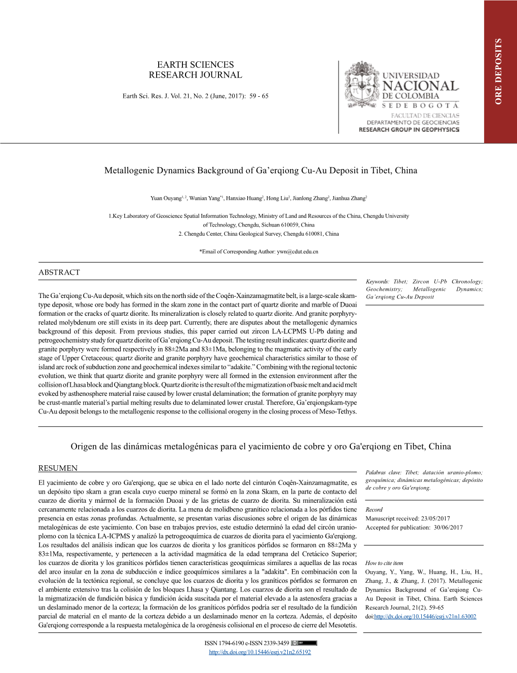 Metallogenic Dynamics Background of Ga'erqiong Cu-Au Deposit in Tibet, China Origen De Las Dinámicas Metalogénicas Para El Y