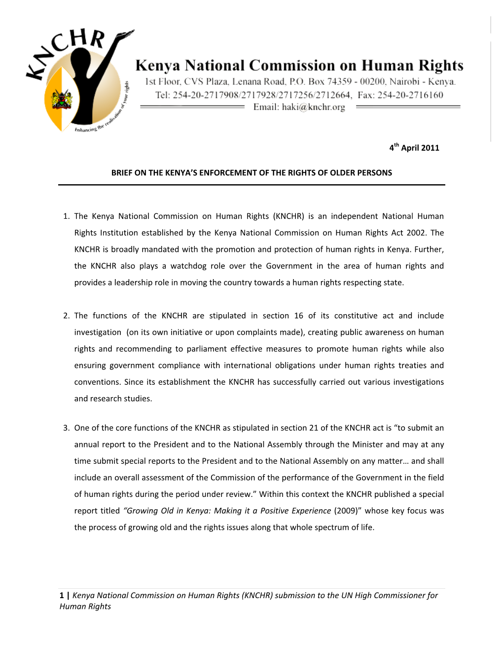 1 | Kenya National Commission on Human Rights (KNCHR) Submission to the UN High Commissioner for Human Rights
