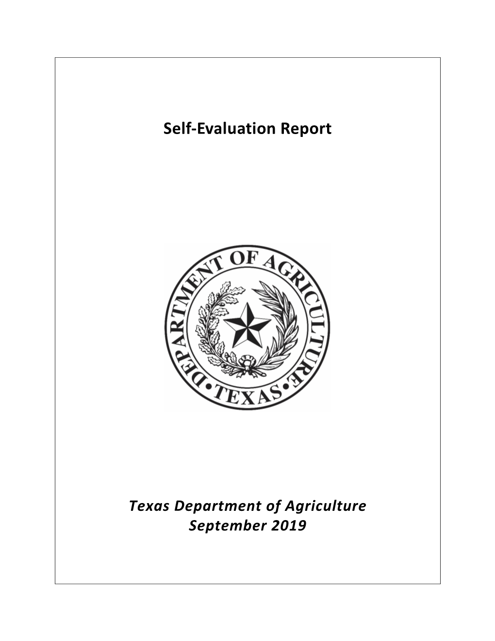 Texas Department of Agriculture Self-Evaluation Report
