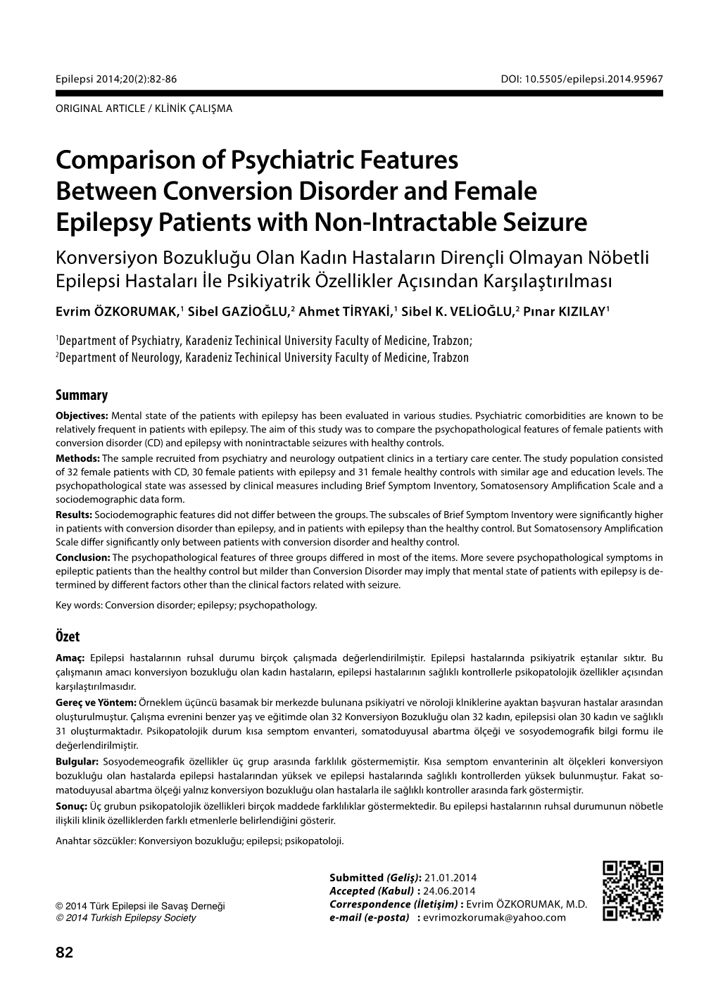 Comparison of Psychiatric Features Between Conversion Disorder And
