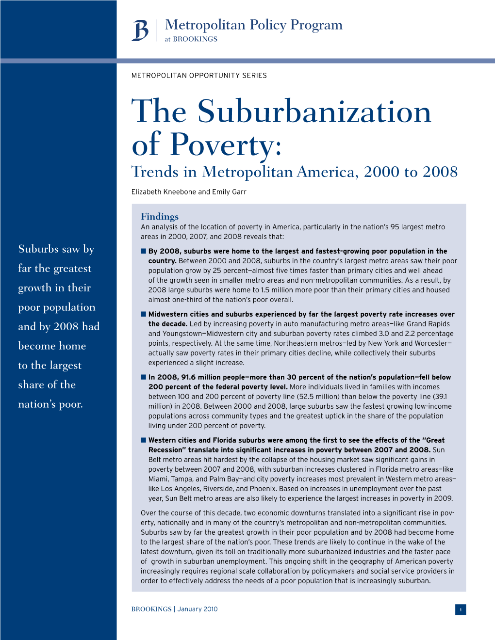 The Suburbanization of Poverty: Trends in Metropolitan America, 2000 to 2008