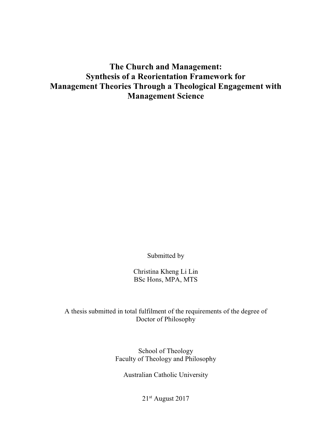Synthesis of a Reorientation Framework for Management Theories Through a Theological Engagement with Management Science
