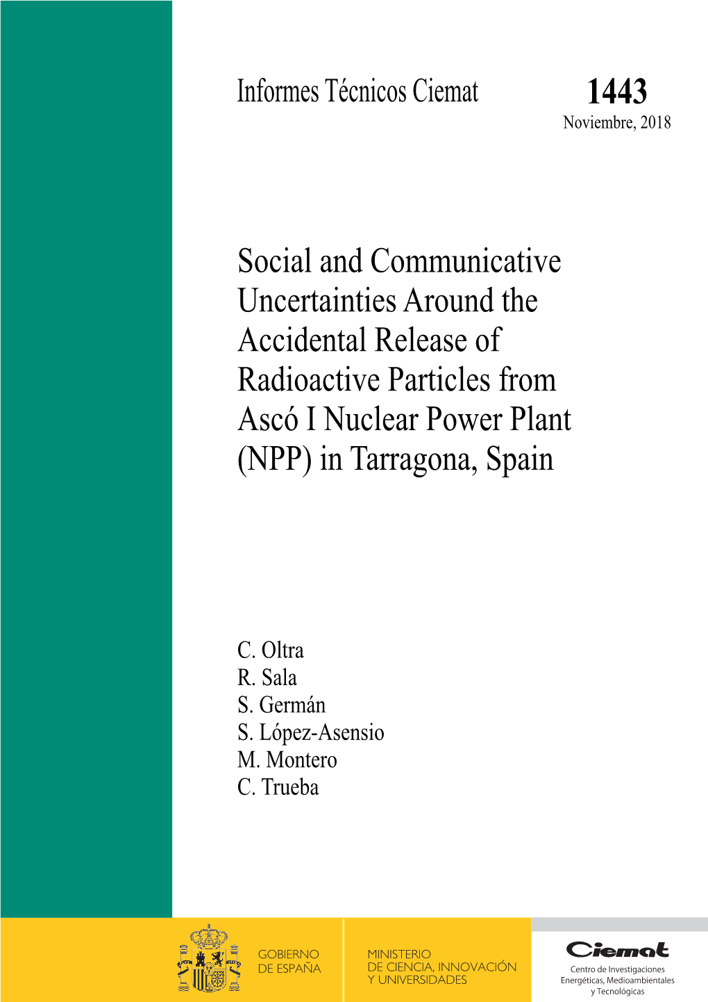 Social and Communicative Uncertainties Around the Accidental Release of Radioactive Particles from Ascó I Nuclear Power Plant (NPP) in Tarragona, Spain