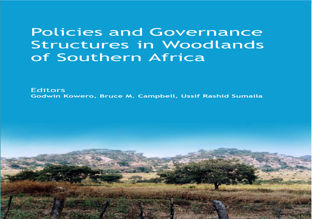 Policies and Governance Structures in Woodlands of Southern Africa of Southern Africa