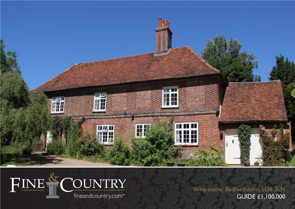 Whipsnade| Bedfordshire| LU6 2LN GUIDE £1,100,000