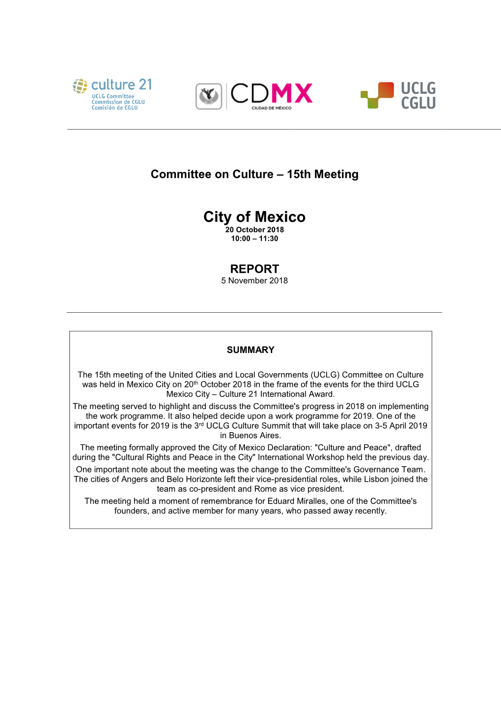 UCLG) Committee on Culture Was Held in Mexico City on 20Th October 2018 in the Frame of the Events for the Third UCLG Mexico City – Culture 21 International Award