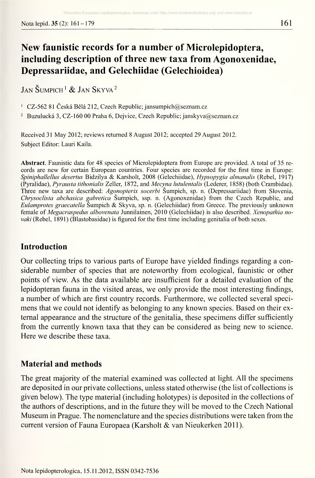 Nota Lepidopterologica, 15.11.2012, ISSN 0342-7536 ©Societas Europaea Lepidopterologica; Download Unter Und