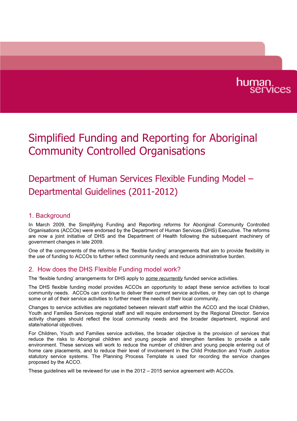 Department Of Human Services Flexible Funding Model - Departmental Guidelines 2011-2012