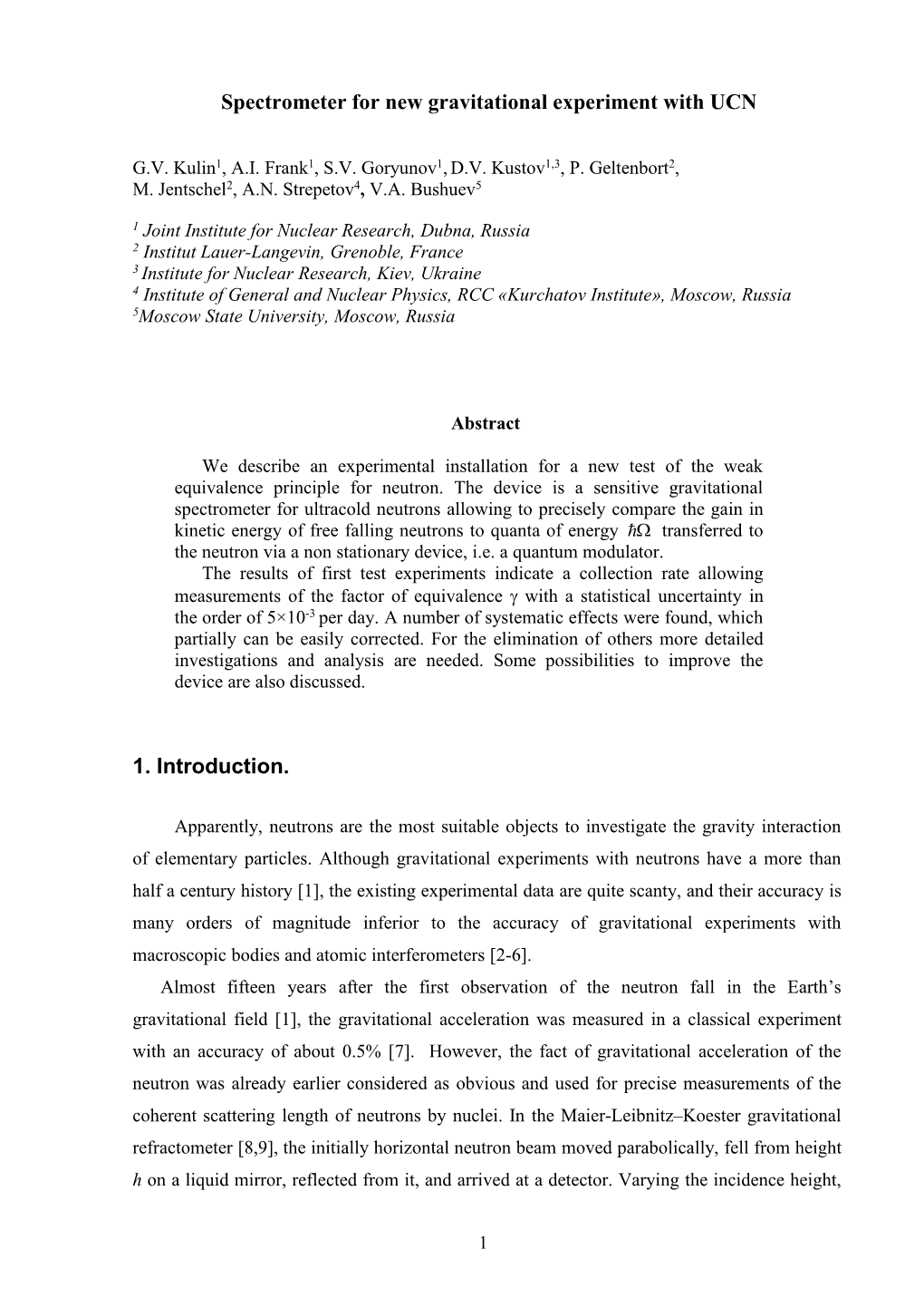 New Quantum Gravity Experiment with Ultracold Neutrons