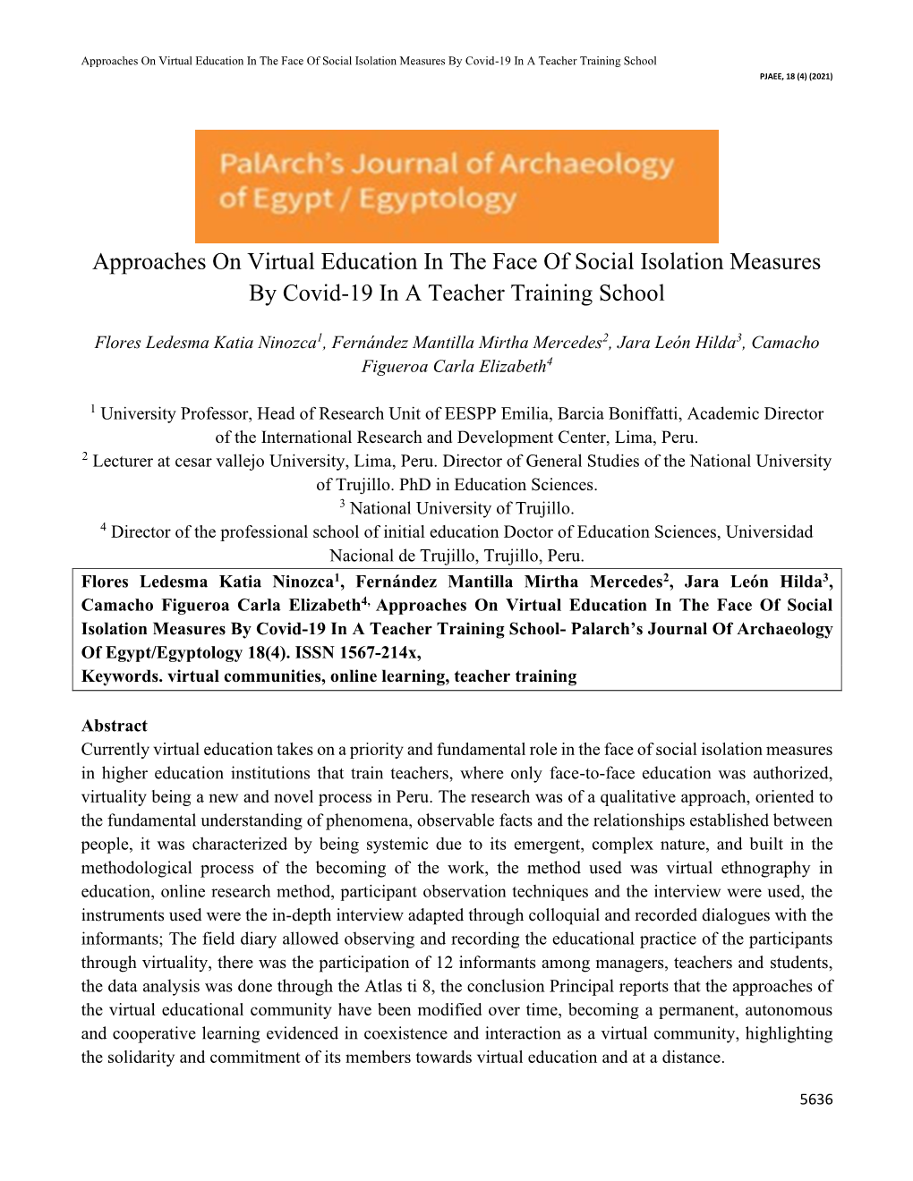 Approaches on Virtual Education in the Face of Social Isolation Measures by Covid-19 in a Teacher Training School PJAEE, 18 (4) (2021)