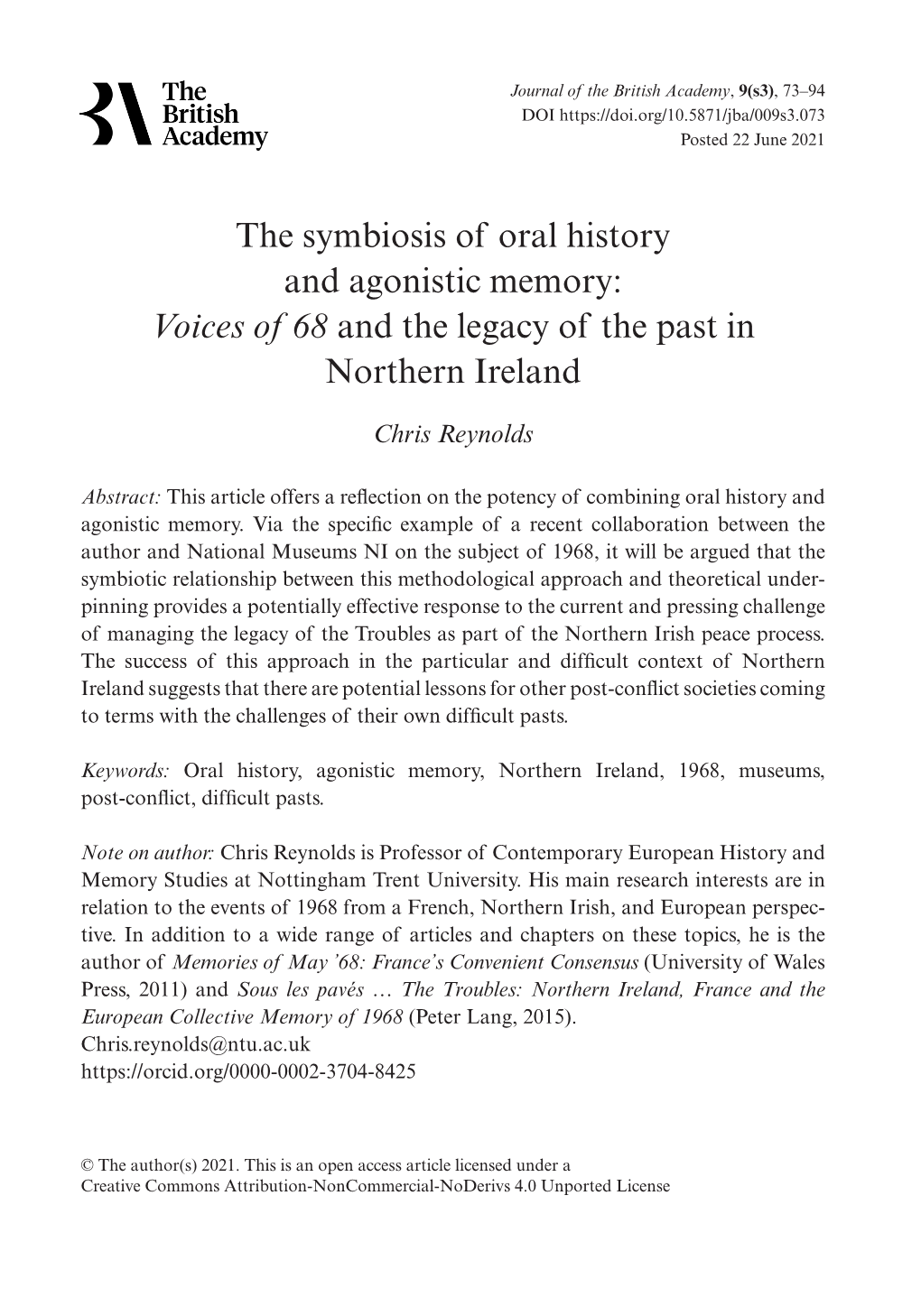 The Symbiosis of Oral History and Agonistic Memory: Voices of 68 and the Legacy of the Past in Northern Ireland