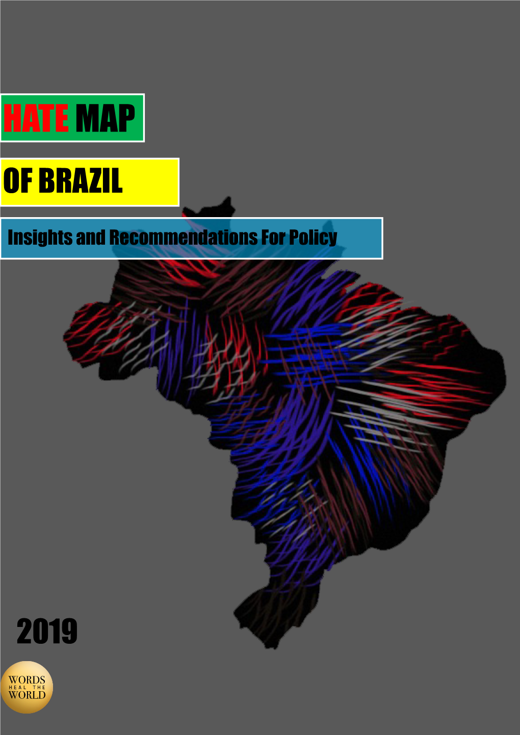 Hate Map of Brazil