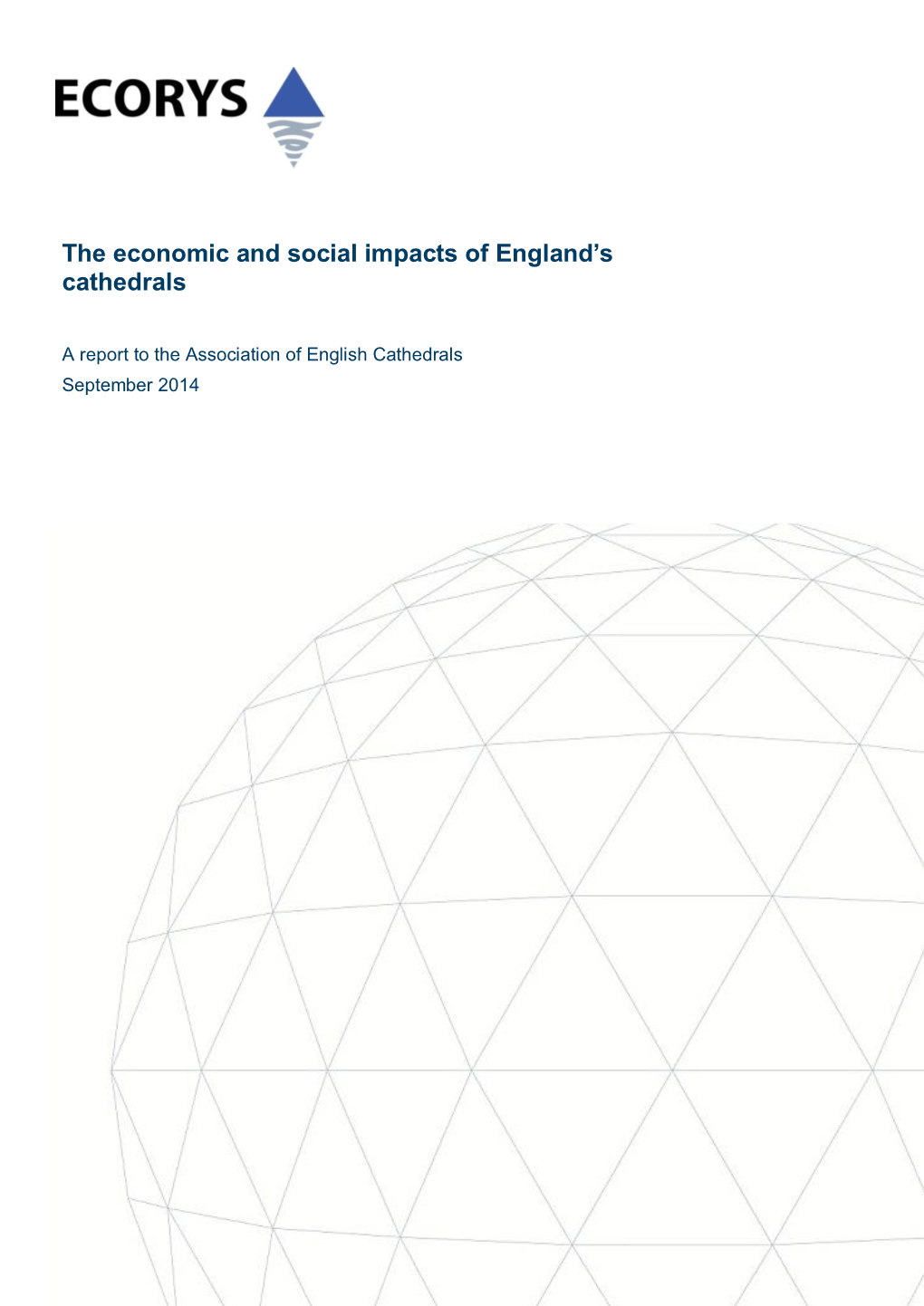 The Economic and Social Impacts of England's Cathedrals 2014