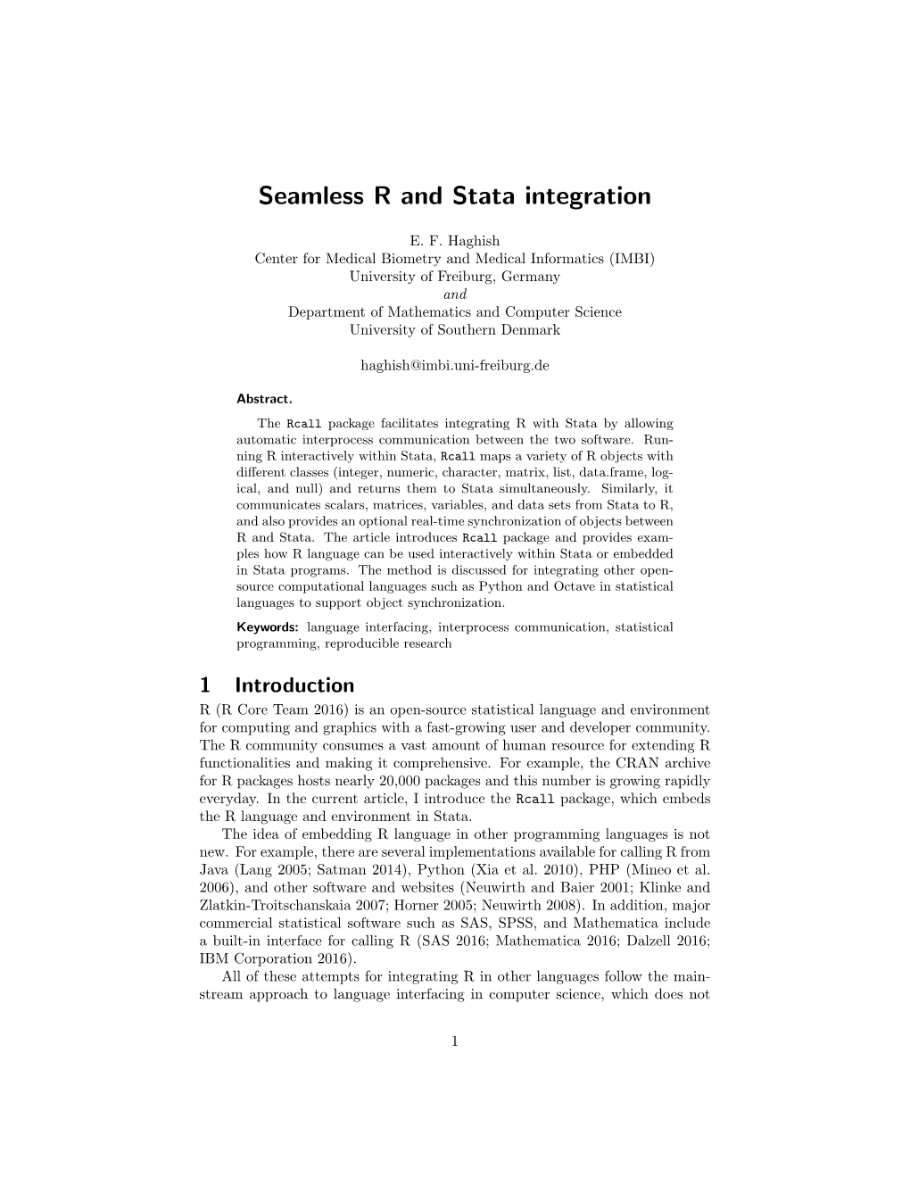 Seamless R and Stata Integration