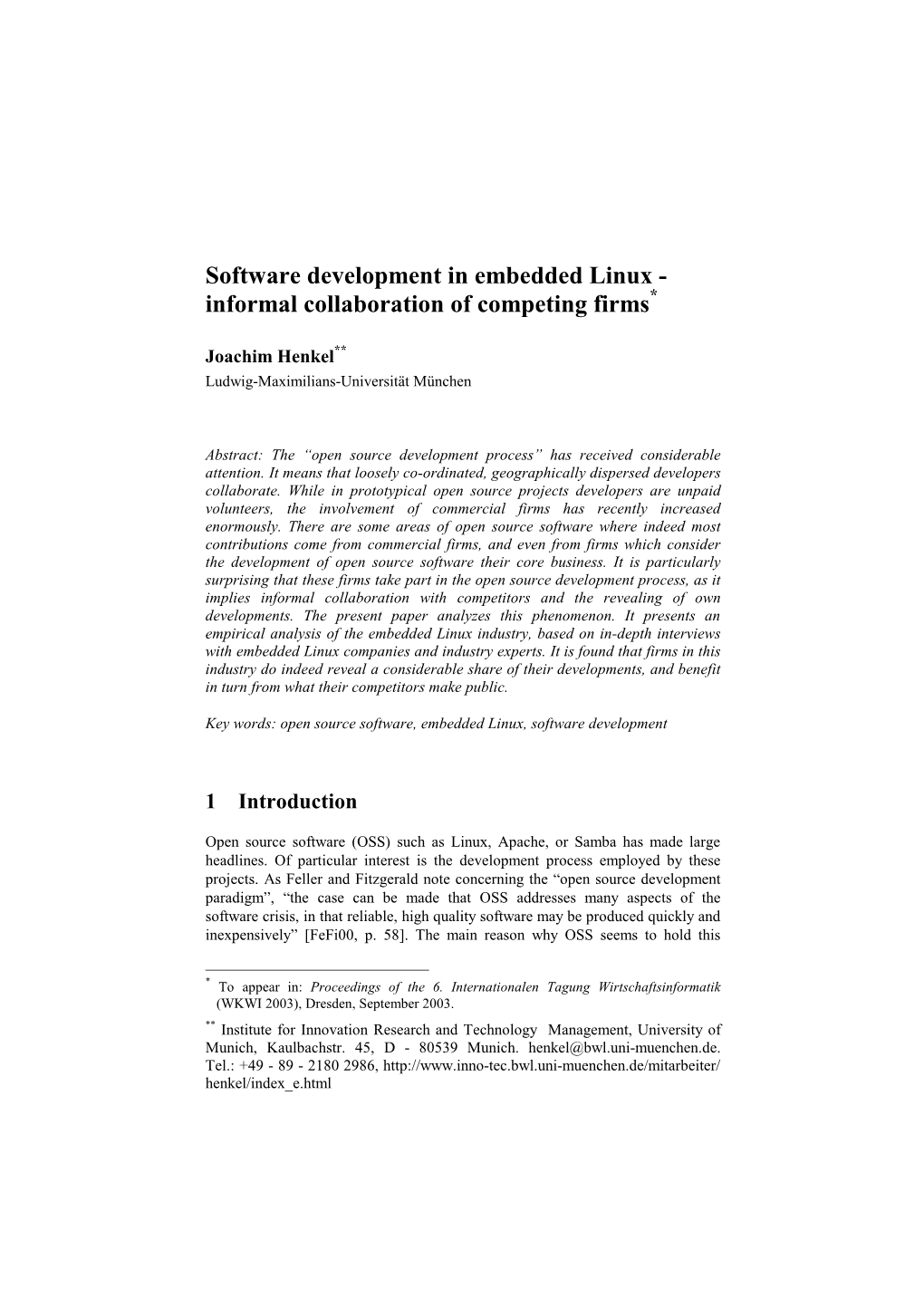 Software Development in Embedded Linux - Informal Collaboration of Competing Firms*