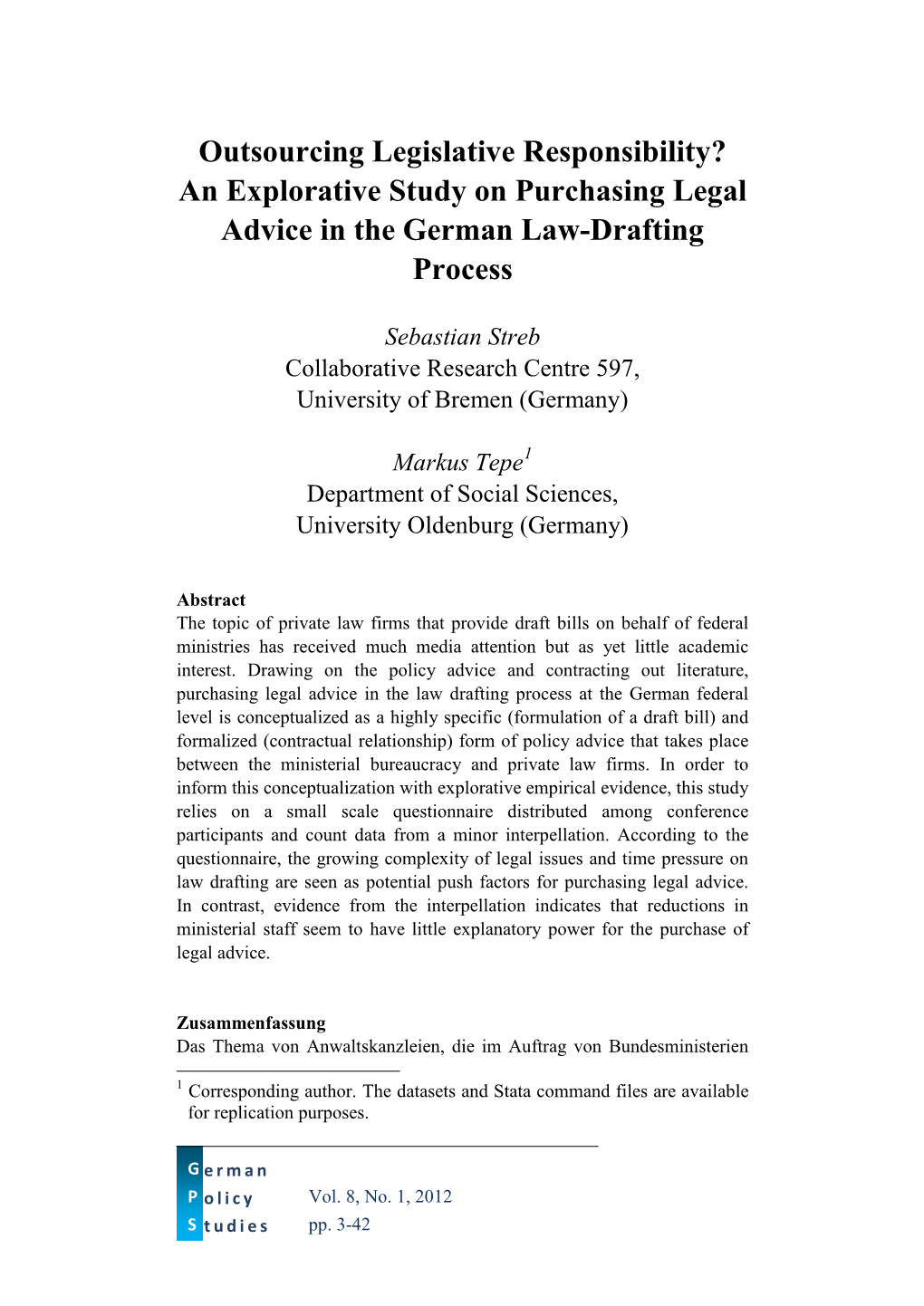 Outsourcing Legislative Responsibility? an Explorative Study on Purchasing Legal Advice in the German Law-Drafting Process